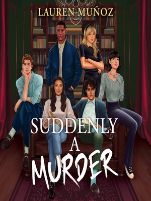 cover image of Suddenly a Murder